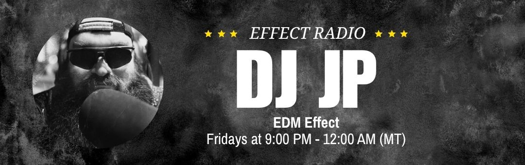 Effect Radio's DJ JP