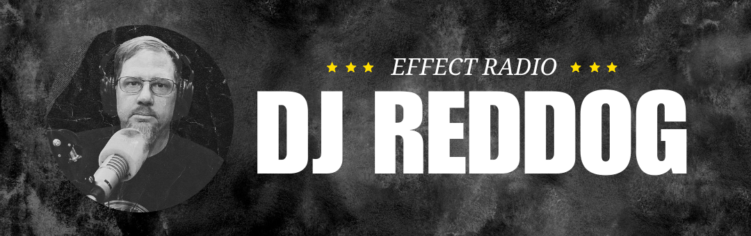 Effect Radio's DJ Reddog