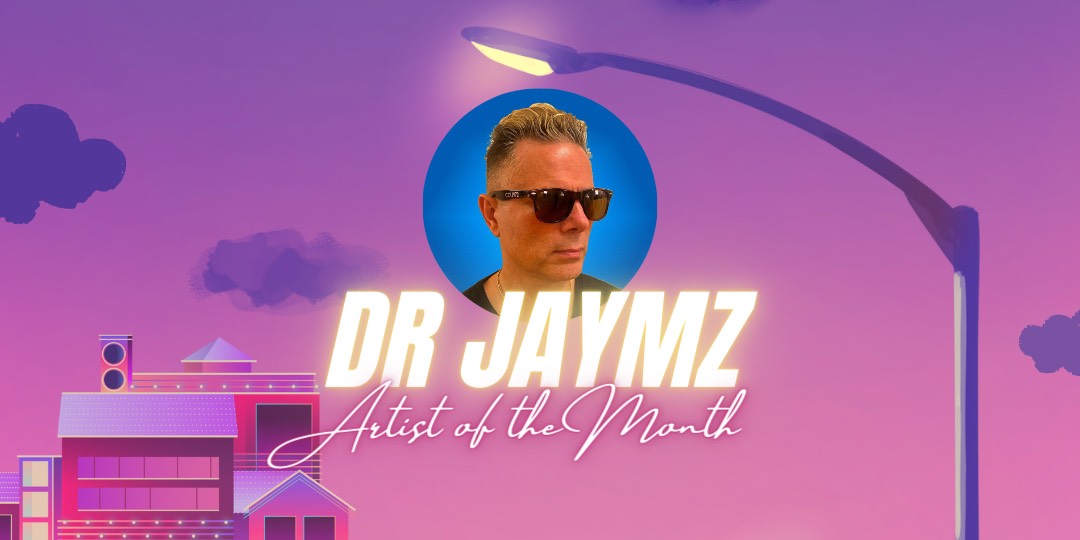 Dr Jaymz - May E-Crew - Support the Effect, get great music