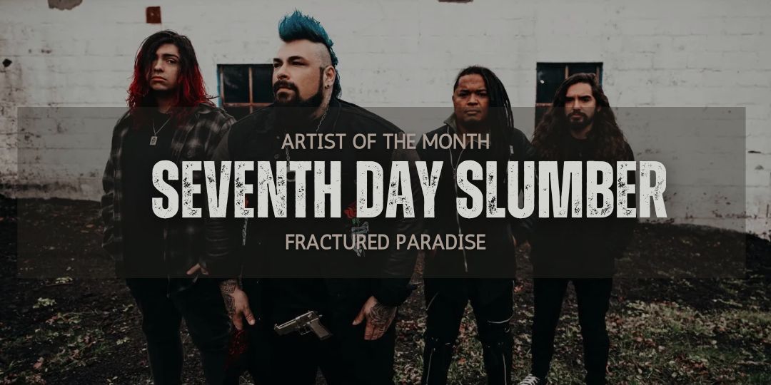 Seventh Day Slumber - January E-Crew - Support the Effect, get great music